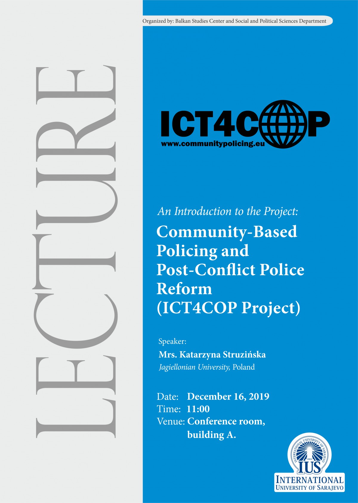 Community-Based Policing and Post-Conflict Police Reform (ICT4COP Project)