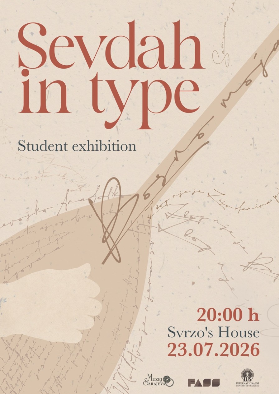 Student Exhibition: Sevdah in Type