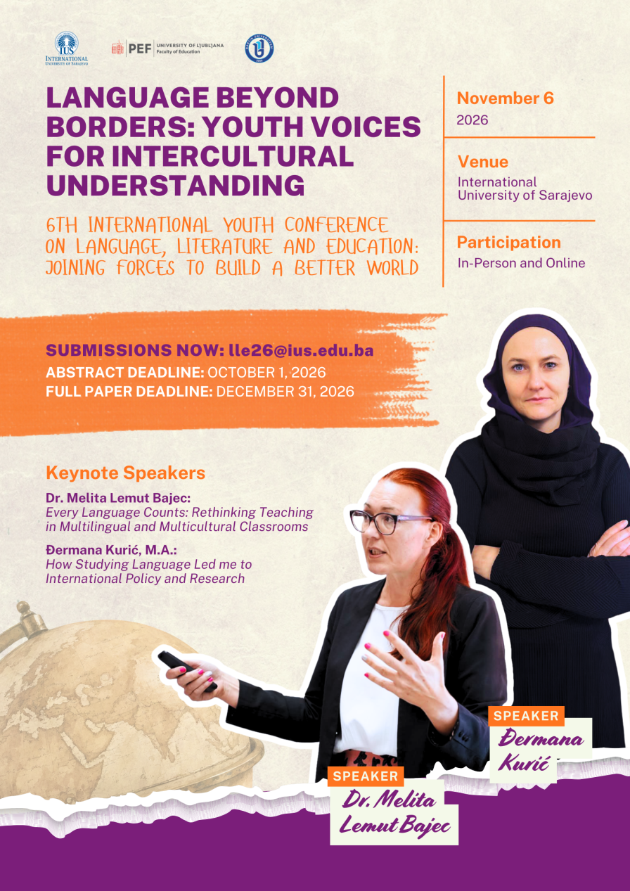 6th International Youth Conference on Language, Literature and Education: Joining Forces to Build a Better World 6th International Youth Conference on Language, Literature and Education: Joining Forces to Build a Better World
