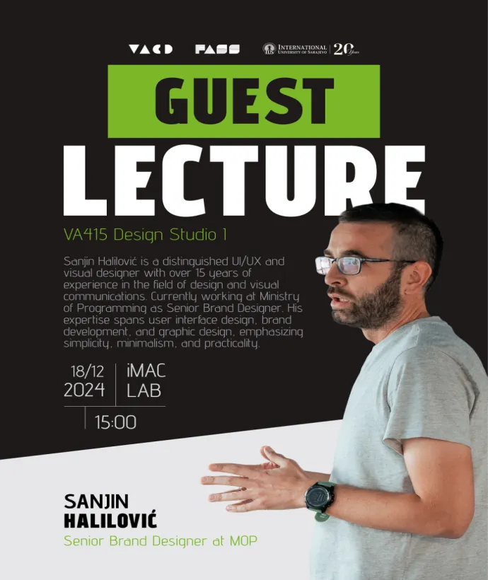 VACD Guest Lecture: Mr. Sanjin Halilović, Senior Designer at MOP
