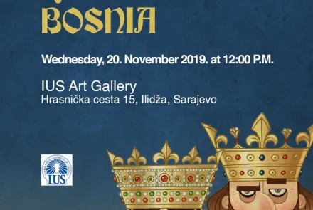The exhibition "Kings and Queens of Bosnia"