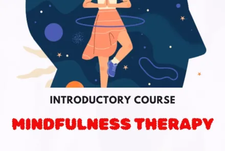 Mindfulness Therapy: Introductory Course